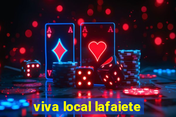viva local lafaiete